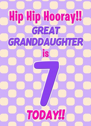 Great Granddaughter 7th Birthday Card (Purple Spots)