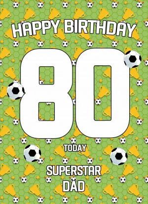 80th Birthday Football Card for Dad