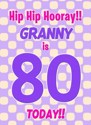 Granny 80th Birthday Card (Purple Spots)