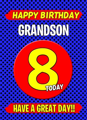 Grandson 8th Birthday Card (Blue)
