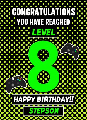 Stepson 8th Birthday Card (Level Up Gamer)