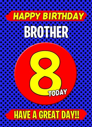 Brother 8th Birthday Card (Blue)
