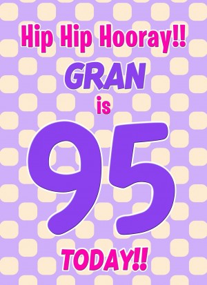 Gran 95th Birthday Card (Purple Spots)