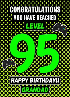 Grandad 95th Birthday Card (Level Up Gamer)