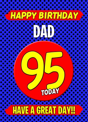 Dad 95th Birthday Card (Blue)