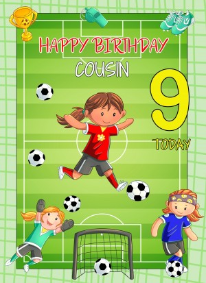 Kids 9th Birthday Football Card for Cousin (Female)