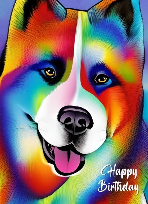 Akita Dog Colourful Abstract Art Birthday Card