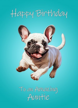 French Bulldog Dog Birthday Card For Auntie