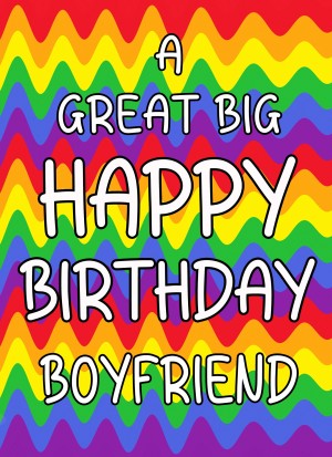 Happy Birthday 'Boyfriend' Greeting Card (Rainbow)