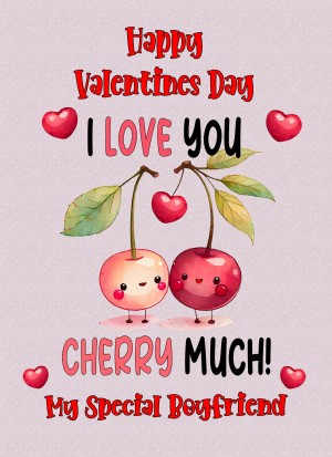 Funny Pun Valentines Day Card for Boyfriend (Cherry Much)