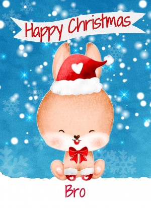 Christmas Card For Bro (Happy Christmas, Rabbit)