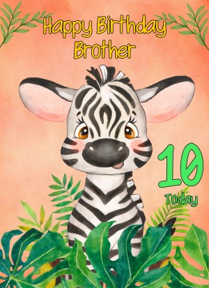 10th Birthday Card for Brother (Zebra)