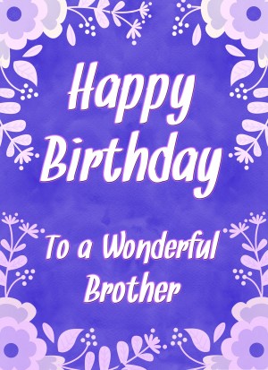 Birthday Card For Wonderful Brother (Purple Border)