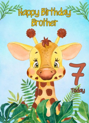 7th Birthday Card for Brother (Giraffe)