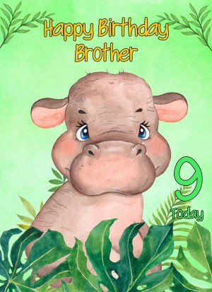 9th Birthday Card for Brother (Hippo)
