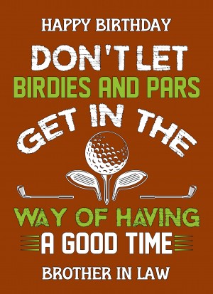 Funny Golf Birthday Card for Brother in Law (Design 3)