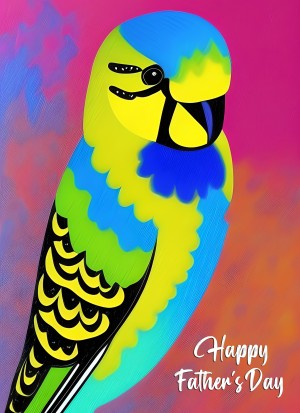 Budgie Animal Colourful Abstract Art Fathers Day Card