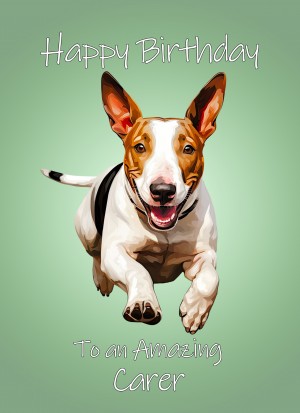 English Bull Terrier Dog Birthday Card For Carer
