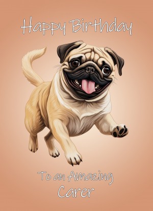 Pug Dog Birthday Card For Carer