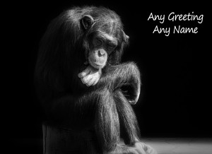 Personalised Chimpanzee Black and White Greeting Card (Birthday, Christmas, Any Occasion)