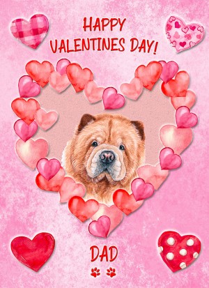 Chow Chow Dog Valentines Day Card (Happy Valentines, Dad)