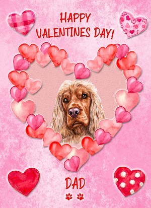Cocker Spaniel Dog Valentines Day Card (Happy Valentines, Dad)