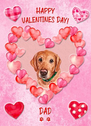 Golden Labrador Dog Valentines Day Card (Happy Valentines, Dad)