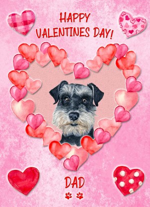 Miniature Schnauzer Dog Valentines Day Card (Happy Valentines, Dad)