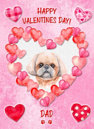 Shih Tzu Dog Valentines Day Card (Happy Valentines, Dad)