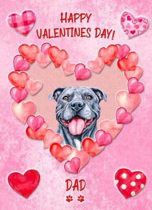 Staffordshire Bull Terrier Dog Valentines Day Card (Happy Valentines, Dad)