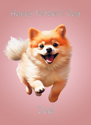Pomeranian Dog Fathers Day Card For Dad