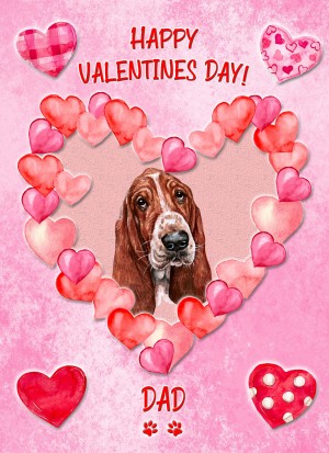 Basset Hound Dog Valentines Day Card (Happy Valentines, Dad)