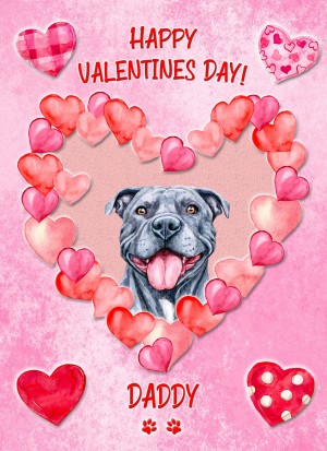 Staffordshire Bull Terrier Dog Valentines Day Card (Happy Valentines, Daddy)
