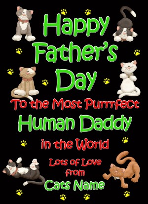 Personalised From The Cat Fathers Day Card (Black, Purrrfect Human Daddy)