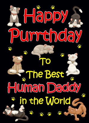 From The Cat Birthday Card (Black, Human Daddy, Happy Purrthday)