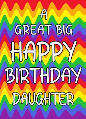 Happy Birthday 'Daughter' Greeting Card (Rainbow)