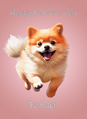 Pomeranian Dog Fathers Day Card For Father