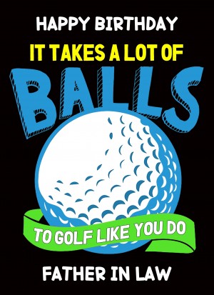 Funny Golf Birthday Card for Father in Law (Design 2)