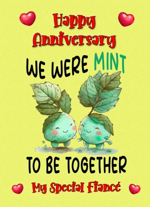 Funny Pun Romantic Anniversary Card for Fiance (Mint to Be)