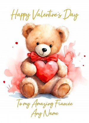 Personalised Valentines Day Card for Fiancee (Cuddly Bear, Design 3)