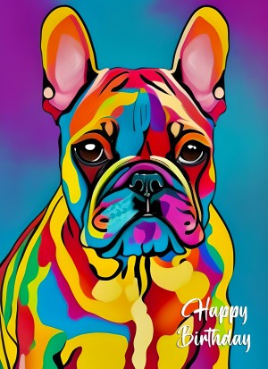 French Bulldog Dog Colourful Abstract Art Birthday Card