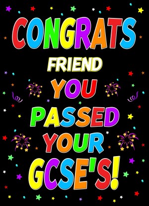 Congratulations GCSE Passing Exams Card For Friend (Design 1)