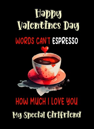 Funny Pun Valentines Day Card for Girlfriend (Can't Espresso)