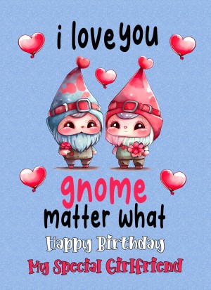 Funny Pun Romantic Birthday Card for Girlfriend (Gnome Matter)