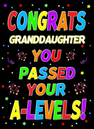 Congratulations A Levels Passing Exams Card For Granddaughter (Design 1)