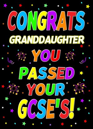 Congratulations GCSE Passing Exams Card For Granddaughter (Design 1)