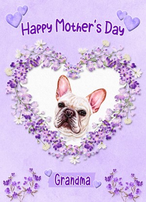 French Bulldog Dog Mothers Day Card (Happy Mothers, Grandma)