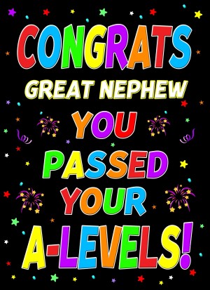 Congratulations A Levels Passing Exams Card For Great Nephew (Design 1)
