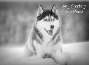 Personalised Husky Black and White Card (Birthday, Christmas, Any Occasion)