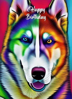 Husky Dog Colourful Abstract Art Birthday Card